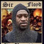 Sir Floyd The Breathless