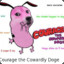 Courage the Cowardly Doge