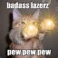 Pew Pew With Lazers
