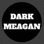 DarkMeagan
