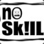 no skill