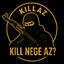 ~ killaz ~