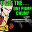 One Pump Man