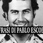 Pablo Escobar