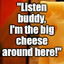 the big CHEESE avatar