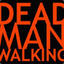 DeadManWalKinG