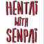 Hentai with Senpai