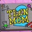 ^^ Teen Mom ^^