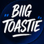 BiigToastie