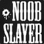 Noob Slayer