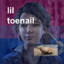 lil toenail