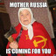 ✪Mother Russia