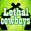 Lethalcowboys