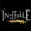 INEFFABLE