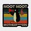 NOOT NOOT