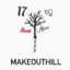 MAKEOUTHILL