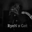 RyeN x Got