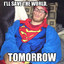 THE LAZY SUPERMAN