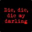 Die_die_my_darling