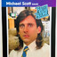 Michael Scott Rookie Card