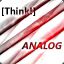 [Think!]ANALOG