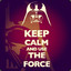 Keep Calm and Use the Force