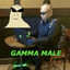 real gamma male