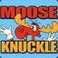 MjrMooseknuckle