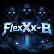 FlexXx-B - steam id 76561198758006842
