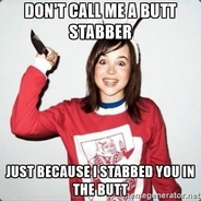 Zee Buttstabber