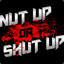 nut up or shut up