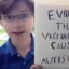 Vaccines cause autism