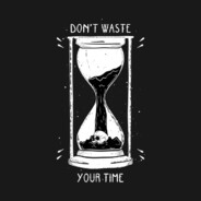 waste time