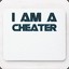 I am a cheater