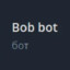 BOT BOB