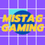 MistagGaming