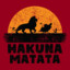 HAKUNA MATATAA