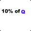 10% of Q