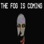 the fog