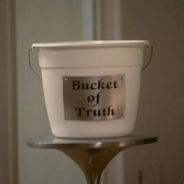 Bucket of Truth