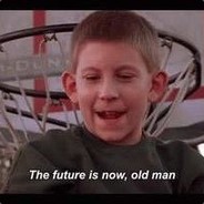THE FUTURE IS NOW OLD MAN !