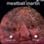 MEATBALL MARTIN