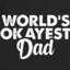 World&#039;s Okayest Dad