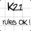 K21 RULES OKKE!!