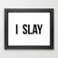REAL-SLAY:)