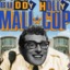 Buddy Holly: Mall Cop | clash.gg