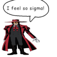 i feel so sigma