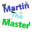 MartinTheMaster