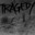 Tragedy