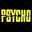 Psycho